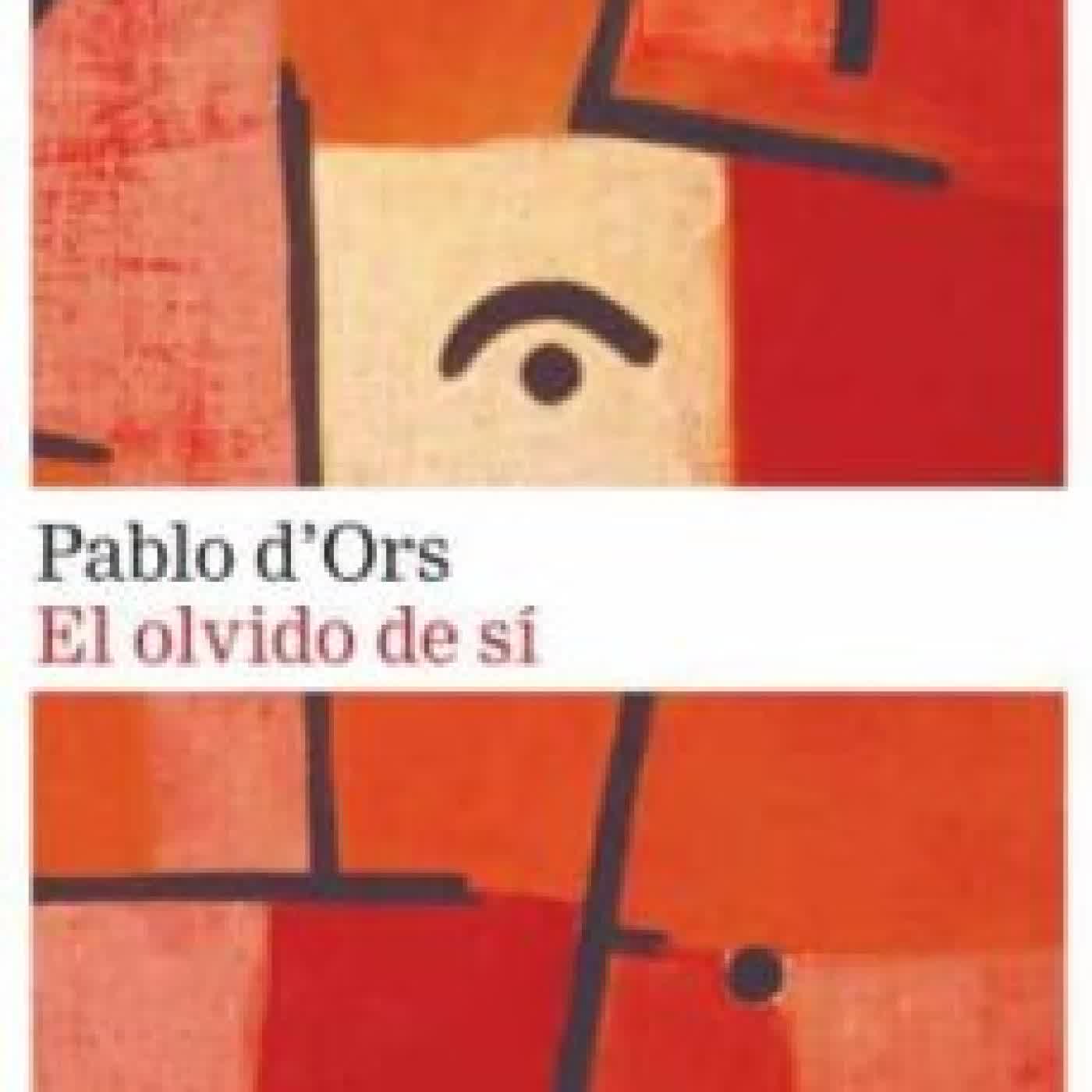 EL OLVIDO DE SI PABLO D ORS