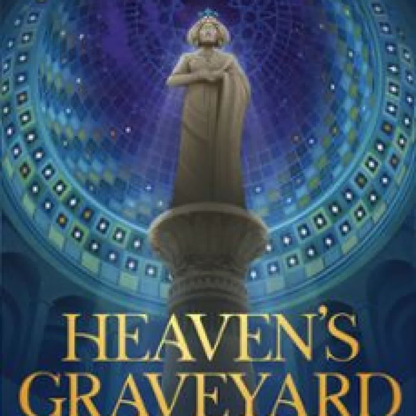HEAVEN'S GRAVEYARD GRACE CURTIS