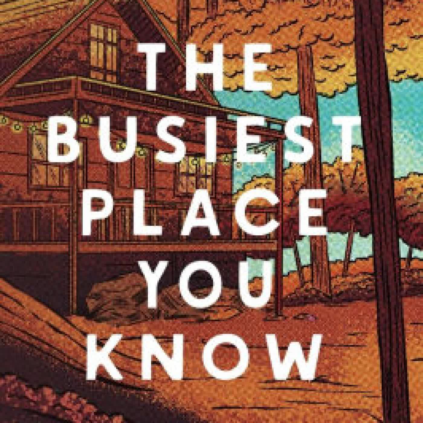 Read online: The Busiest Place You Know by Allison Derosia