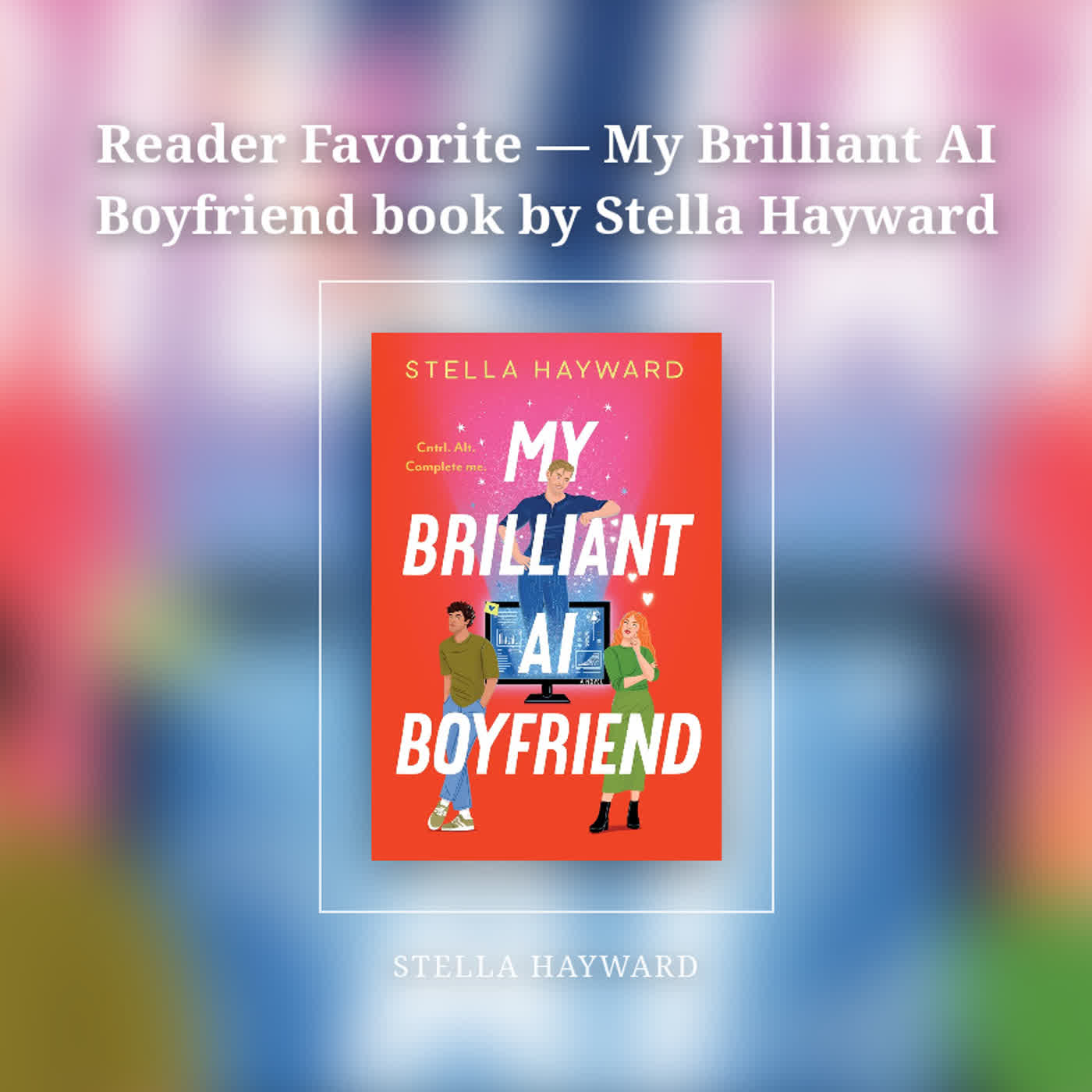 Reader Favorite — My Brilliant AI Boyfriend book by Stella Hayward episode artwork