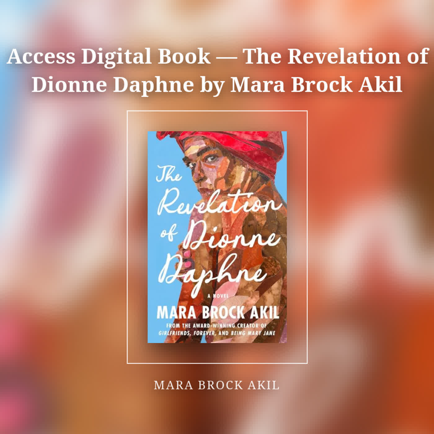Access Digital Book — The Revelation of Dionne Daphne by Mara Brock Akil