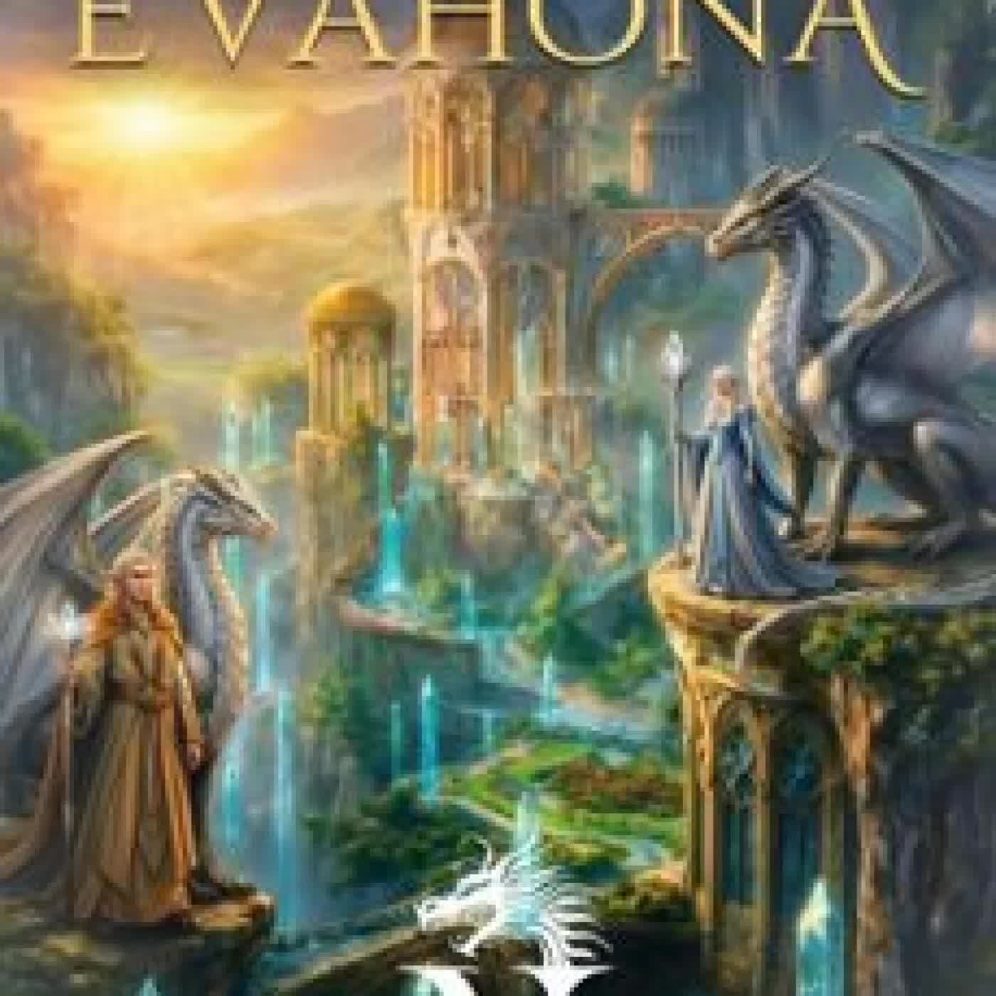 ENCHANTMENT OF E'VAHONA T.A. MCEVOY