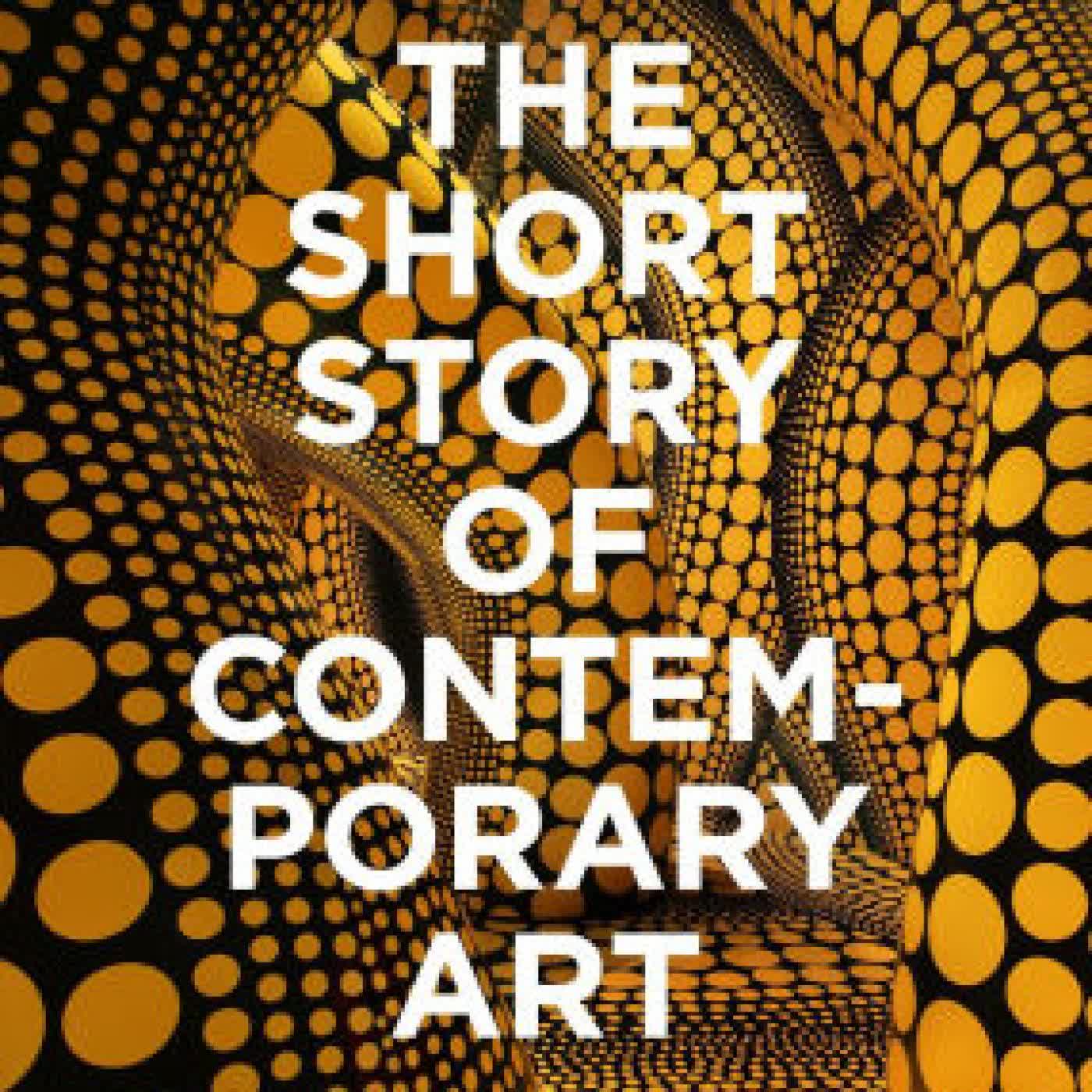 The Short Story of Contemporary Art: A Pocket Guide to Key Movements, Works, Themes & Techniques by Susie Hodge on Iphone New Format