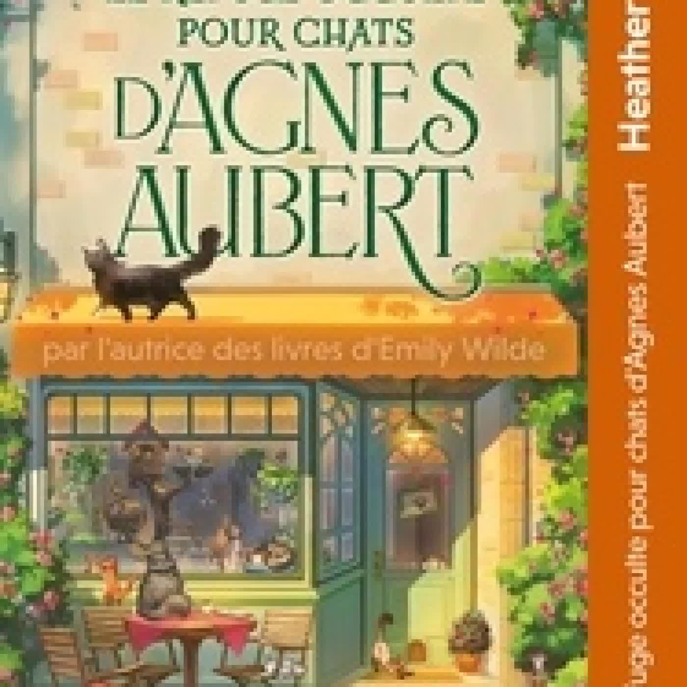 Lire en ligne : Le Refuge occulte pour chats d'Agnes Aubert