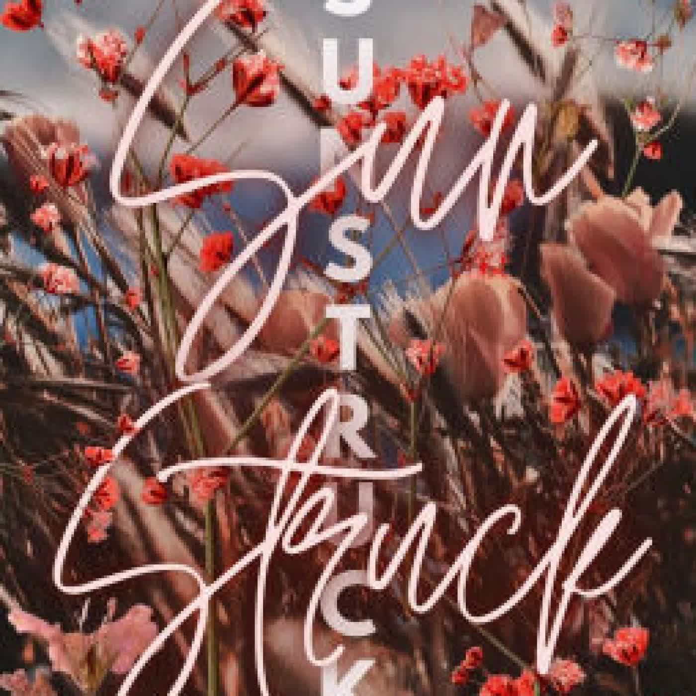 Sunstruck: Student Professor Forbidden Romance by Laikyn Meng on Iphone New Format