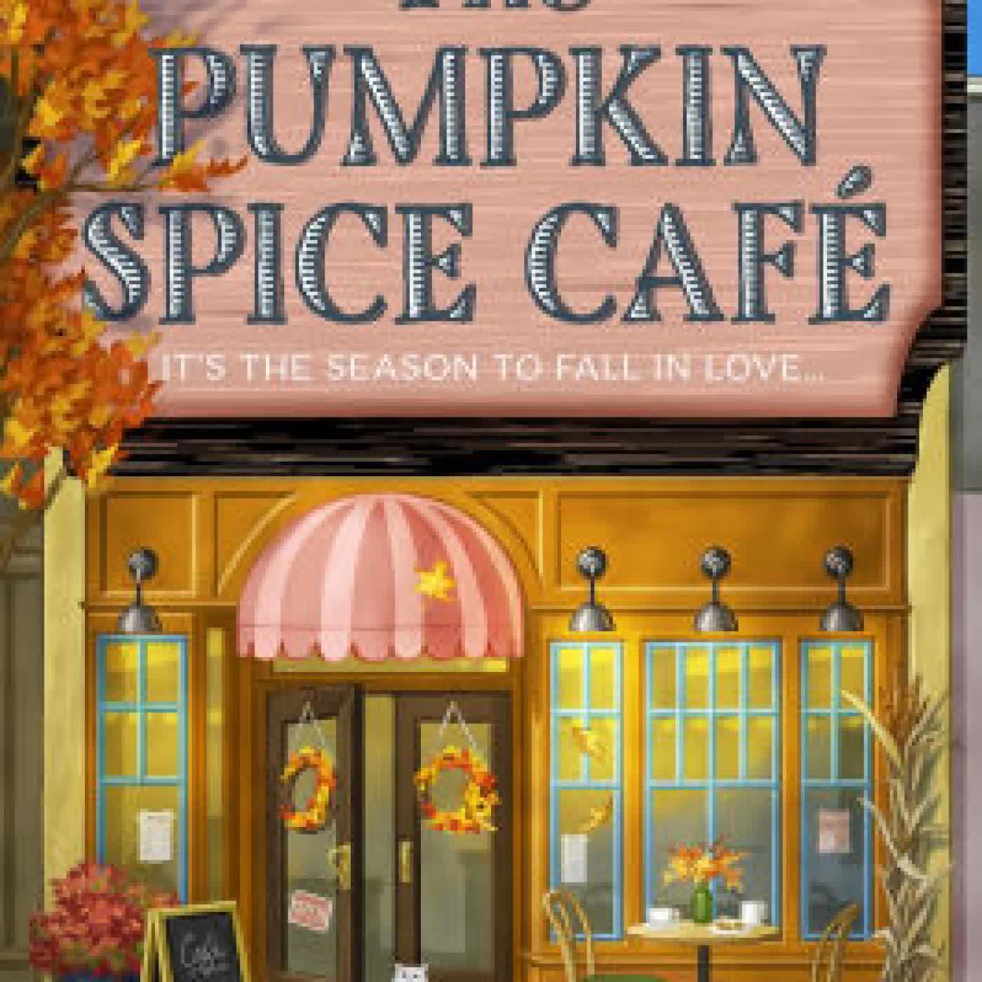 The Pumpkin Spice Café (Dream Harbor, Book 1) by Laurie Gilmore on Iphone New Format