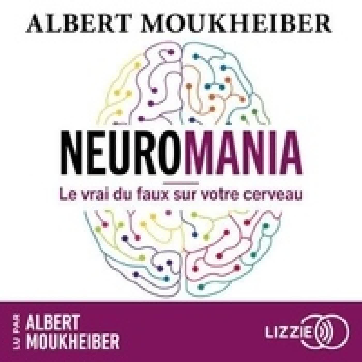 {téléchargement} Neuromania - Le vrai du faux sur votre cerveau
