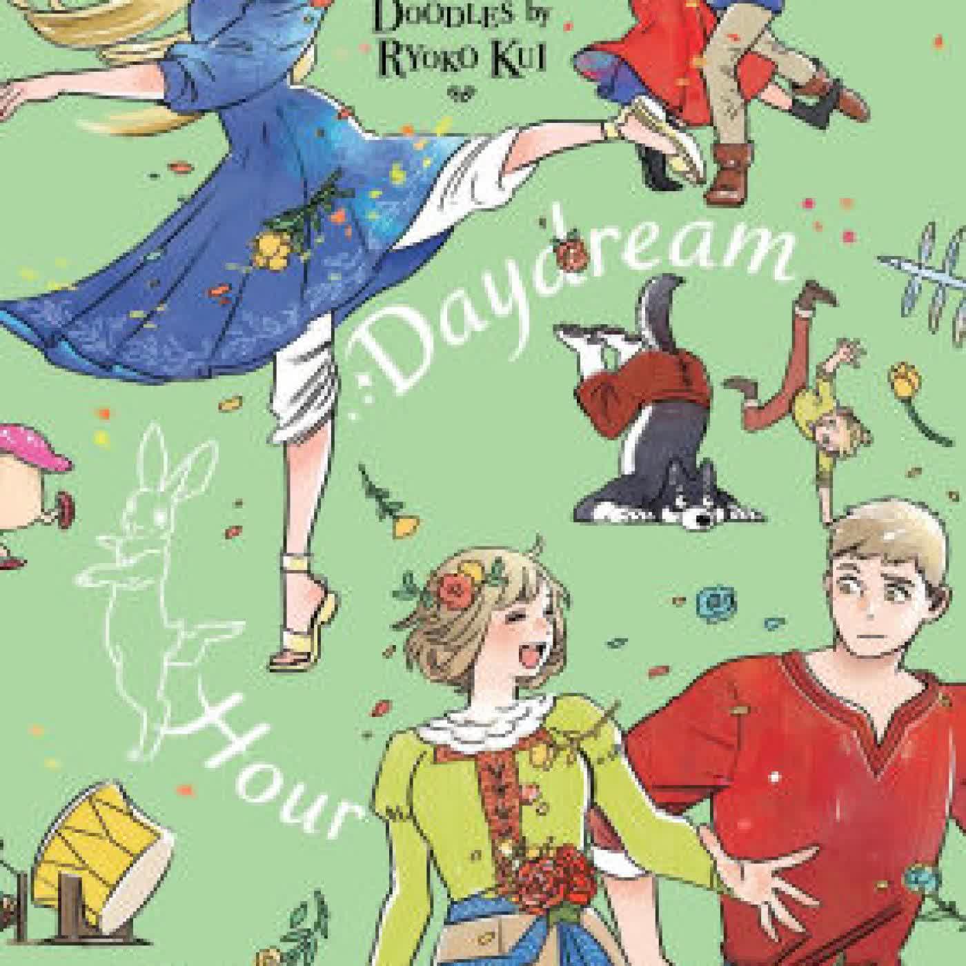 Read online: Doodles by Ryoko Kui: Daydream Hour by Ryoko Kui, Taylor Engel