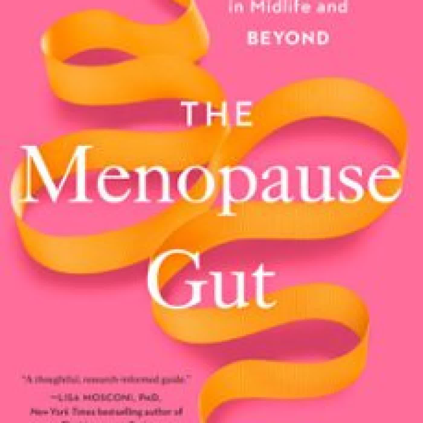 THE MENOPAUSE GUT CYNTHIA THURLOW