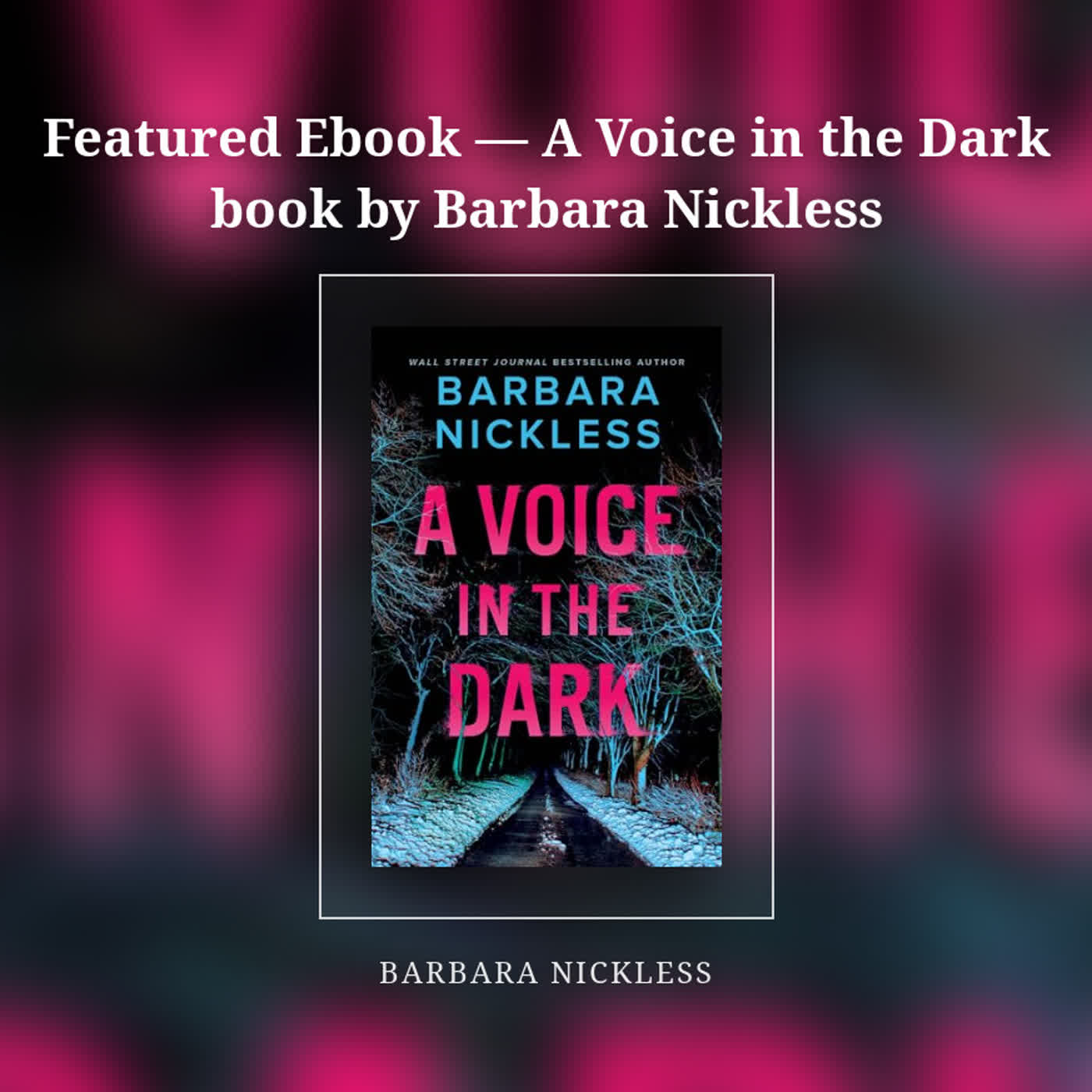 Featured Ebook — A Voice in the Dark book by Barbara Nickless episode artwork