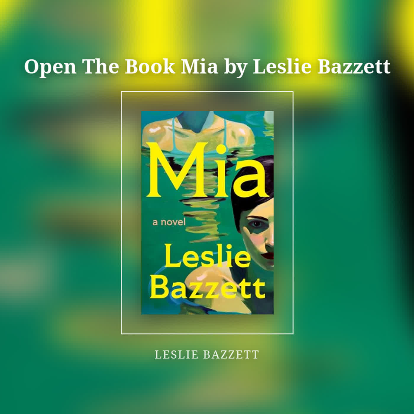 Open The Book Mia by Leslie Bazzett episode artwork
