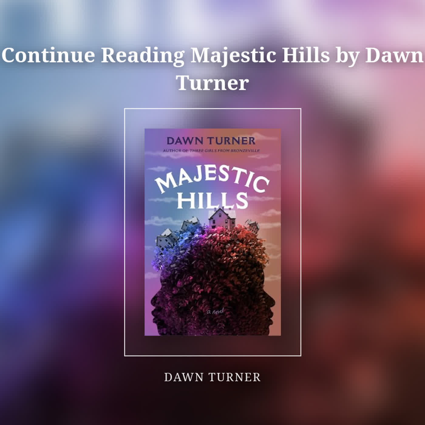 Continue Reading Majestic Hills by Dawn Turner episode artwork