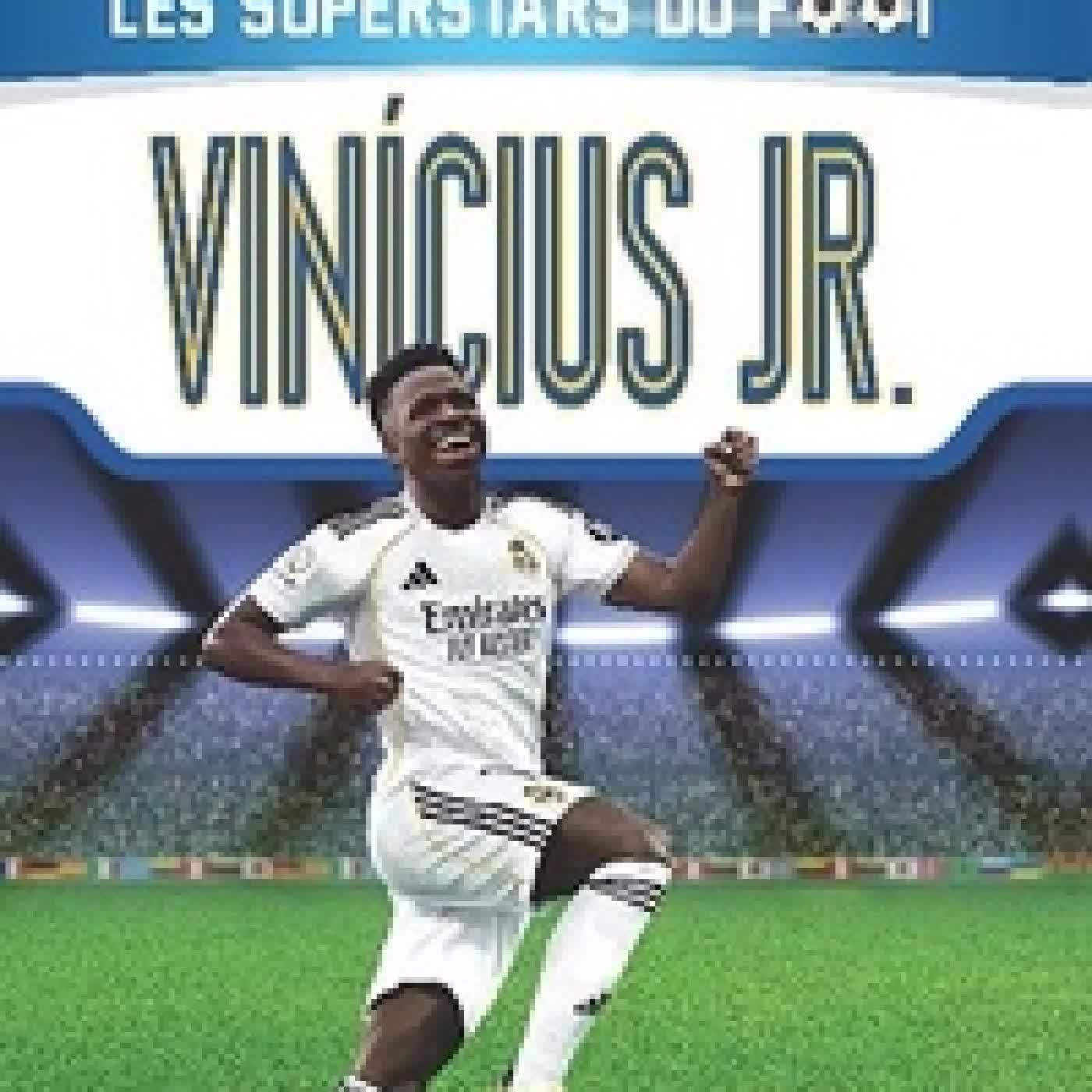 Télécharger Pdf Vinícius Jr