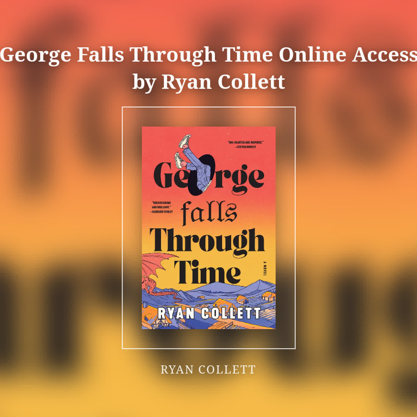 George Falls Through Time Online Access by Ryan Collett episode artwork