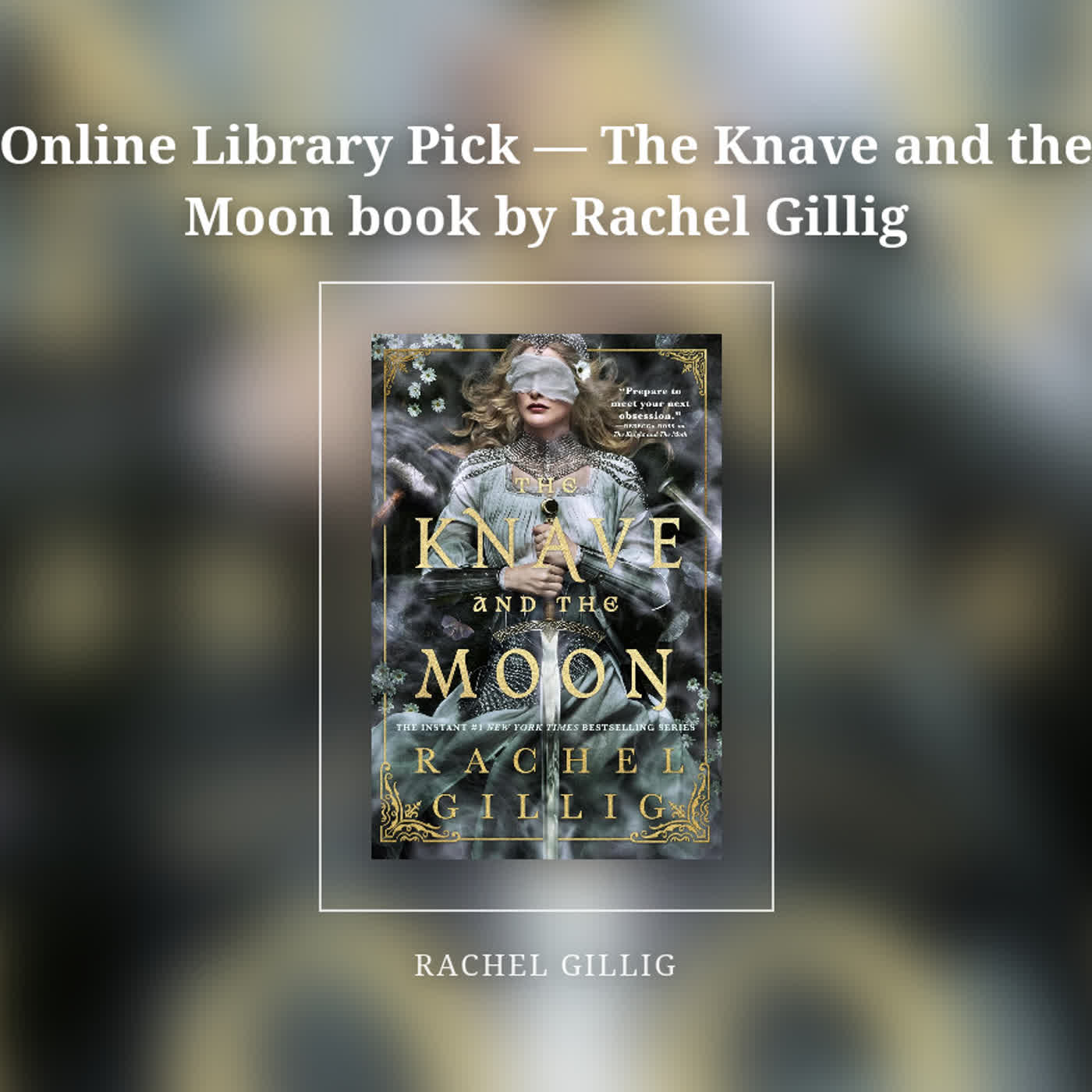 Online Library Pick — The Knave and the Moon book by Rachel Gillig episode artwork