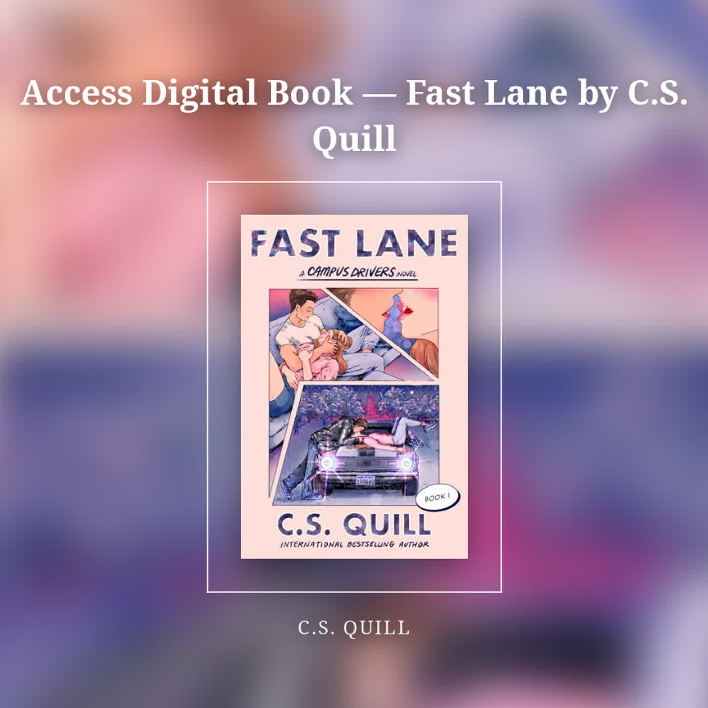 Access Digital Book — Fast Lane by C.S. Quill episode artwork