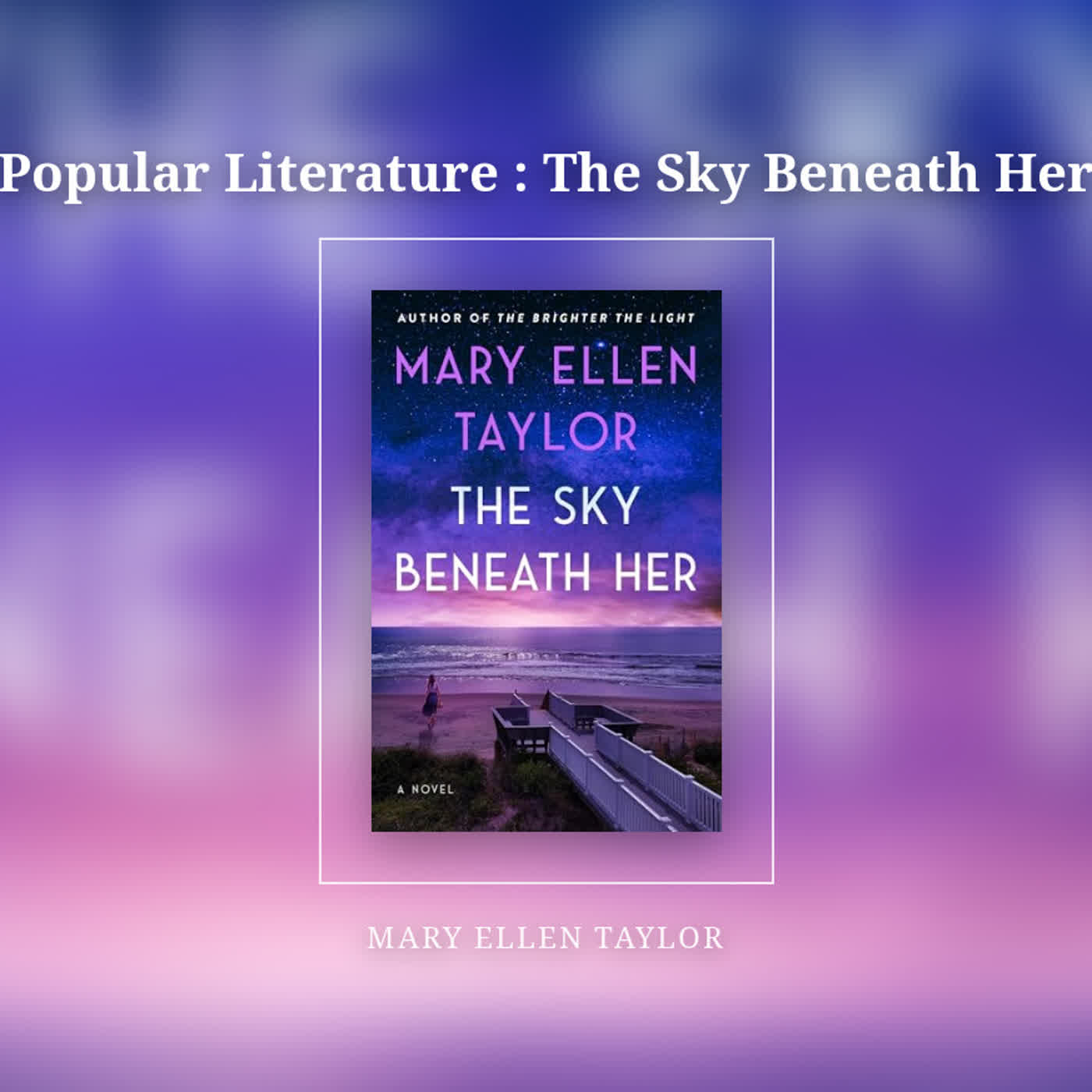 Popular Literature : The Sky Beneath Her episode artwork