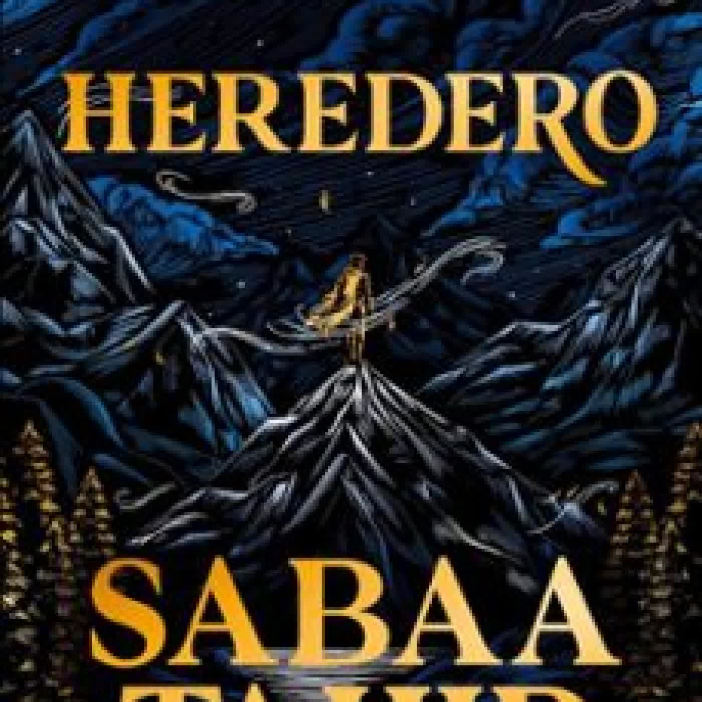 HEREDERO Sabaa Tahir episode artwork