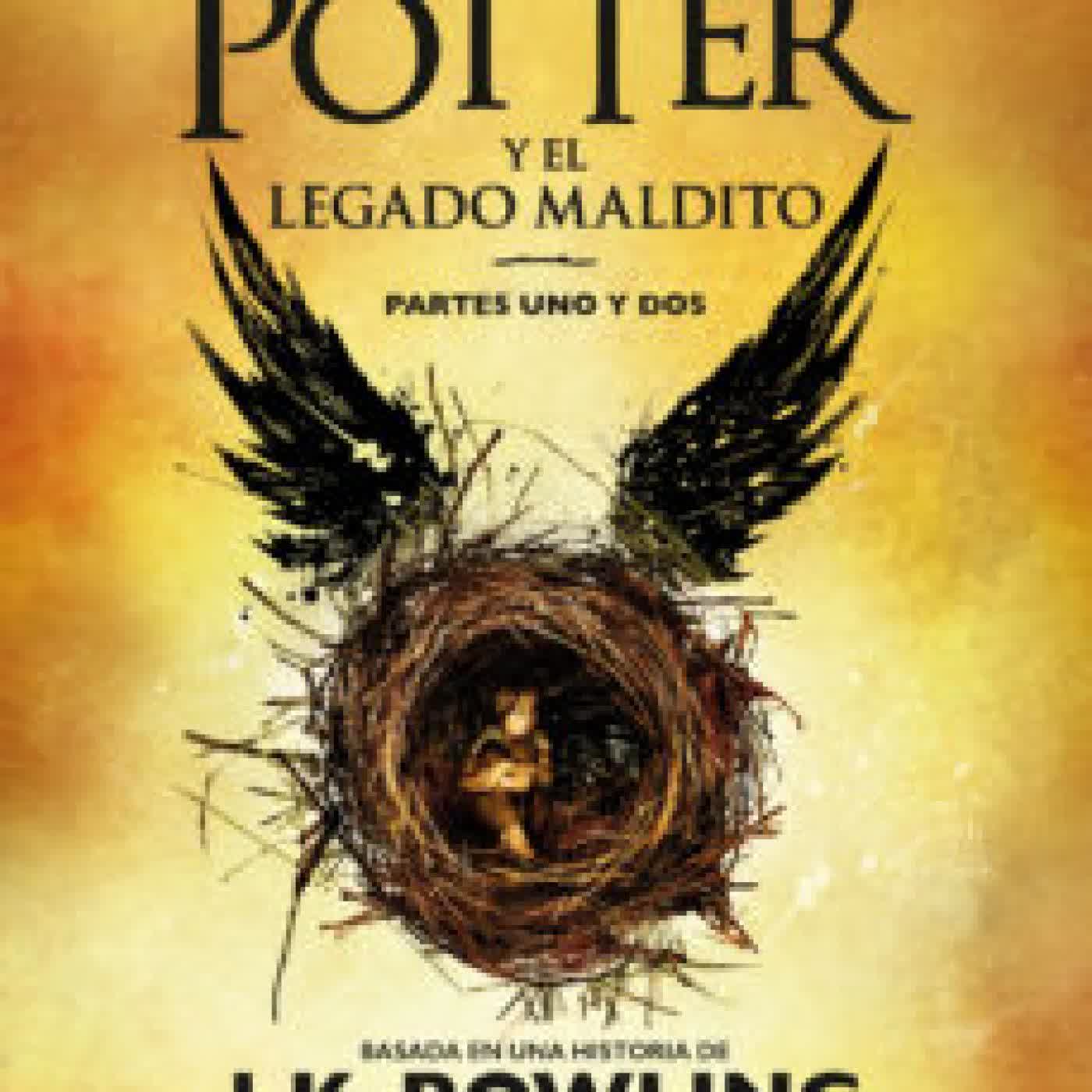 HARRY POTTER Y EL LEGADO MALDITO J.K. ROWLING episode artwork