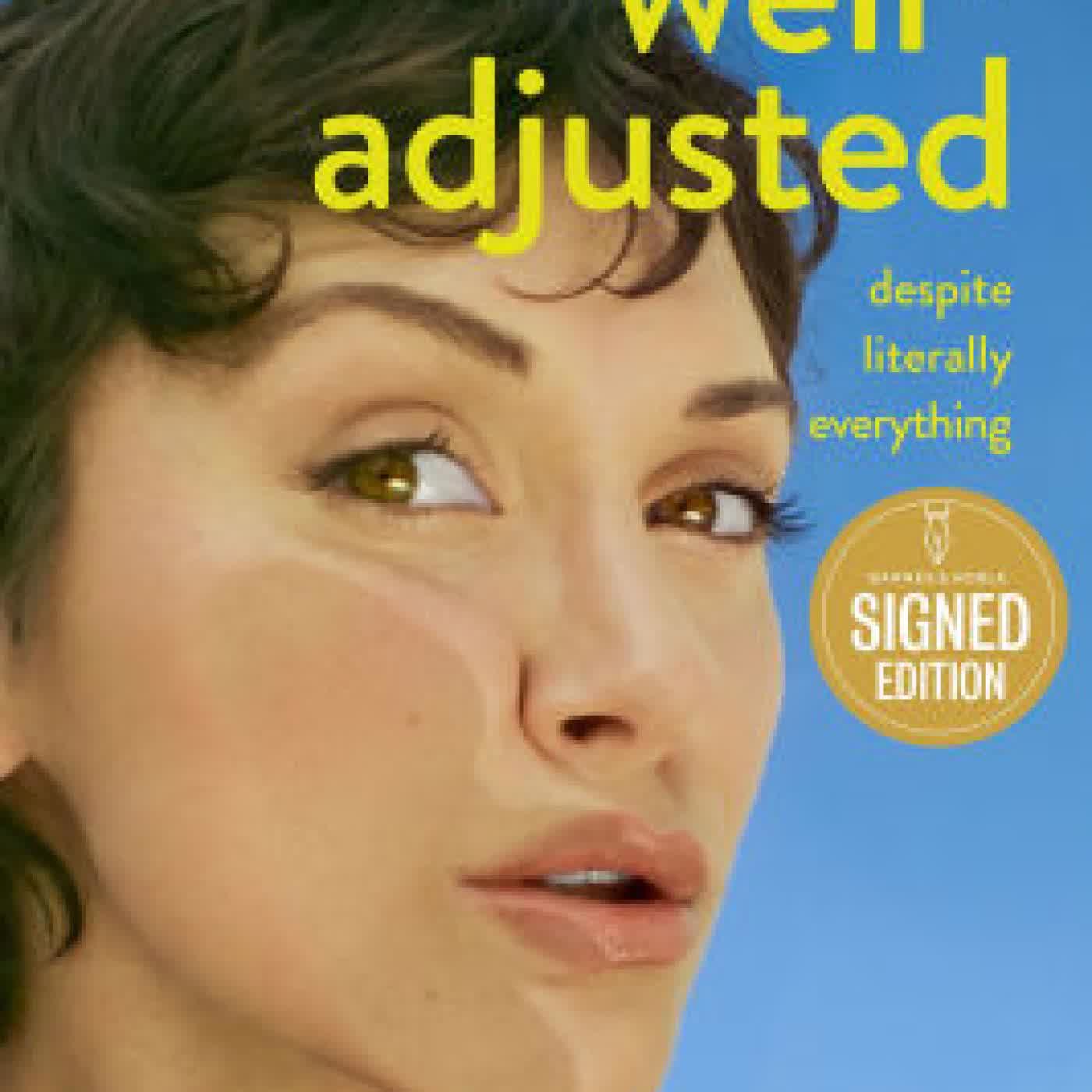 Semi-Well-Adjusted Despite Literally Everything: A Memoir by Alyson Stoner on Iphone New Format