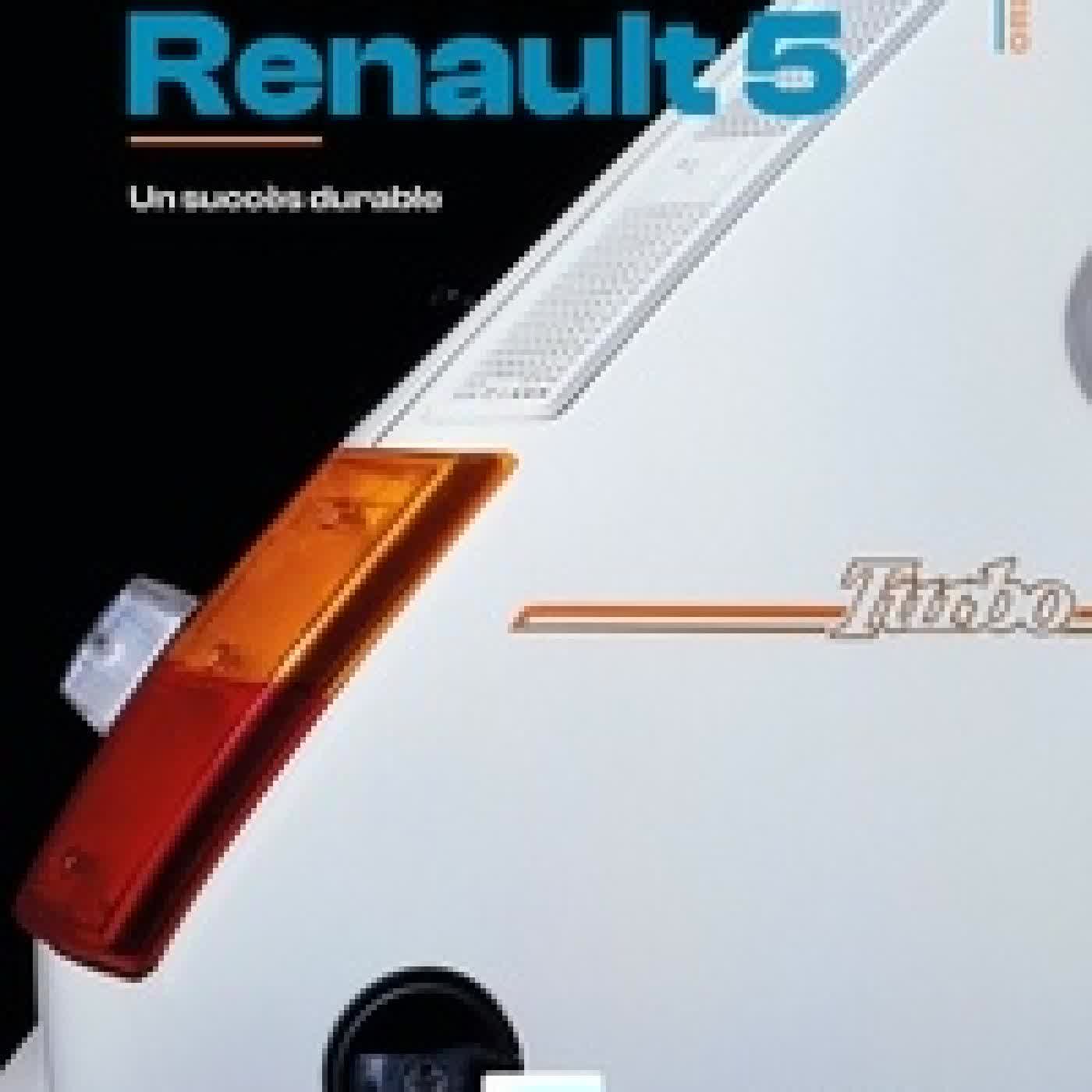 Télécharger Pdf Renault 5. Un succès durable