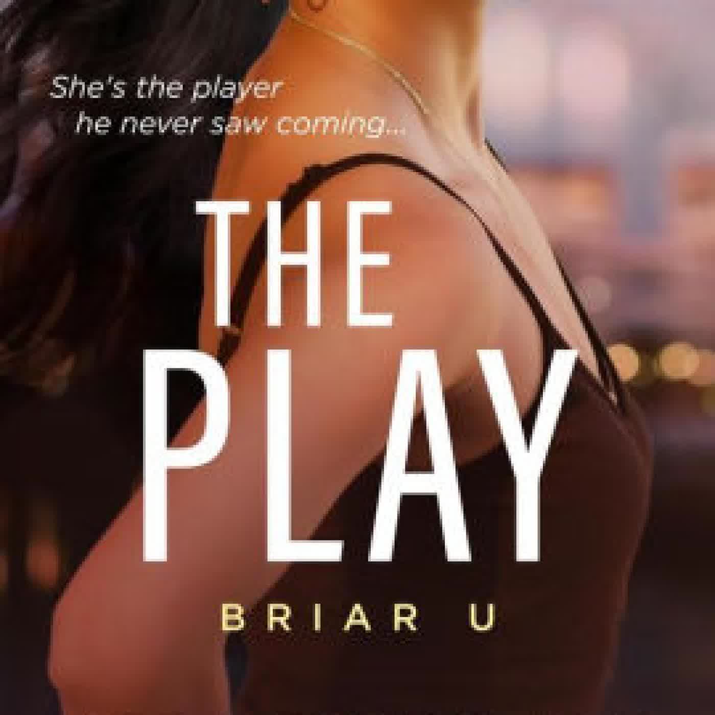 The Play (Briar U, #3) by Elle Kennedy on Iphone New Format