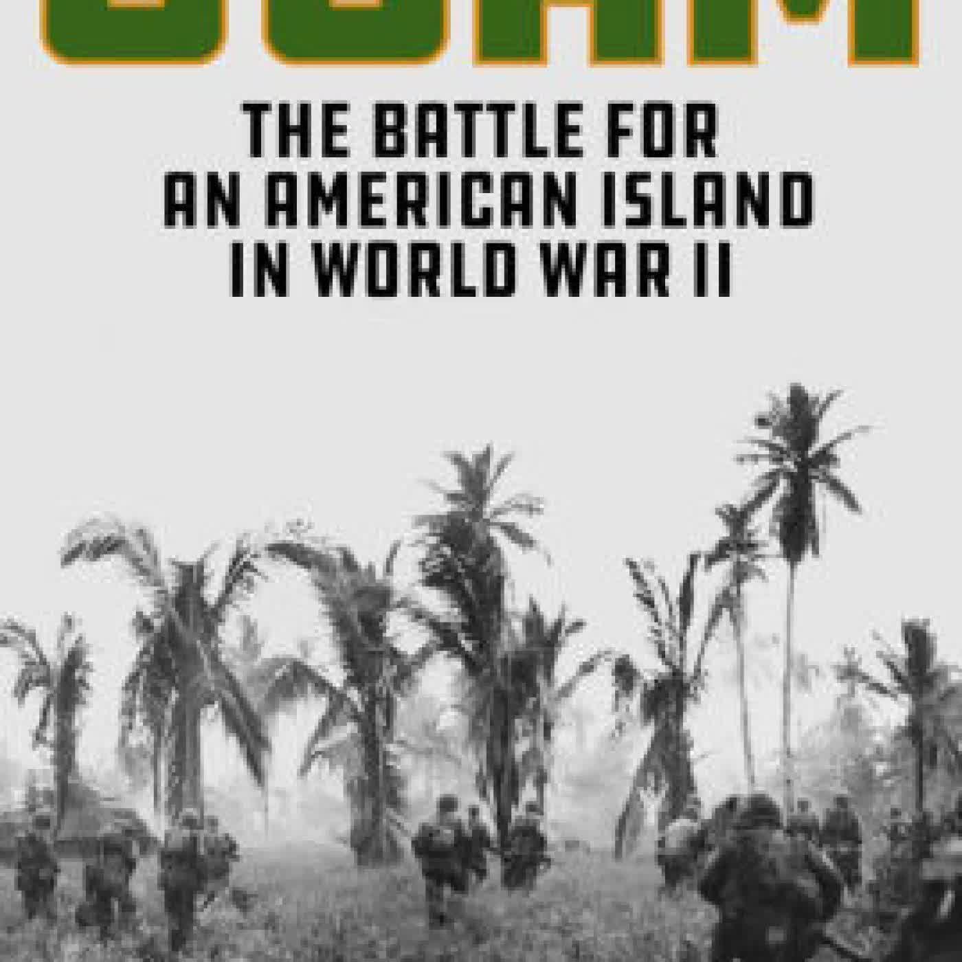 Read online: Guam: The Battle for an American Island in World War II by James H. Hallas
