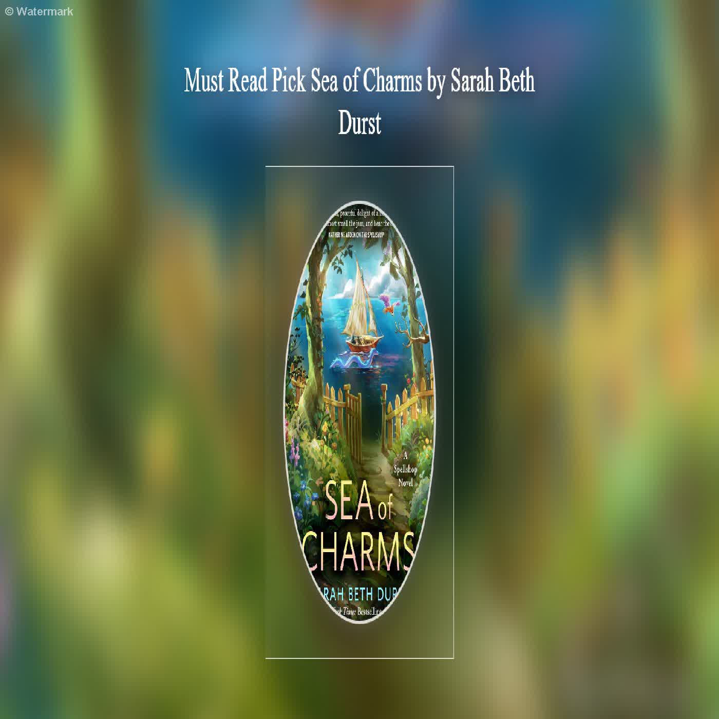  Must Read Pick Sea of Charms by Sarah Beth Durst  episode artwork