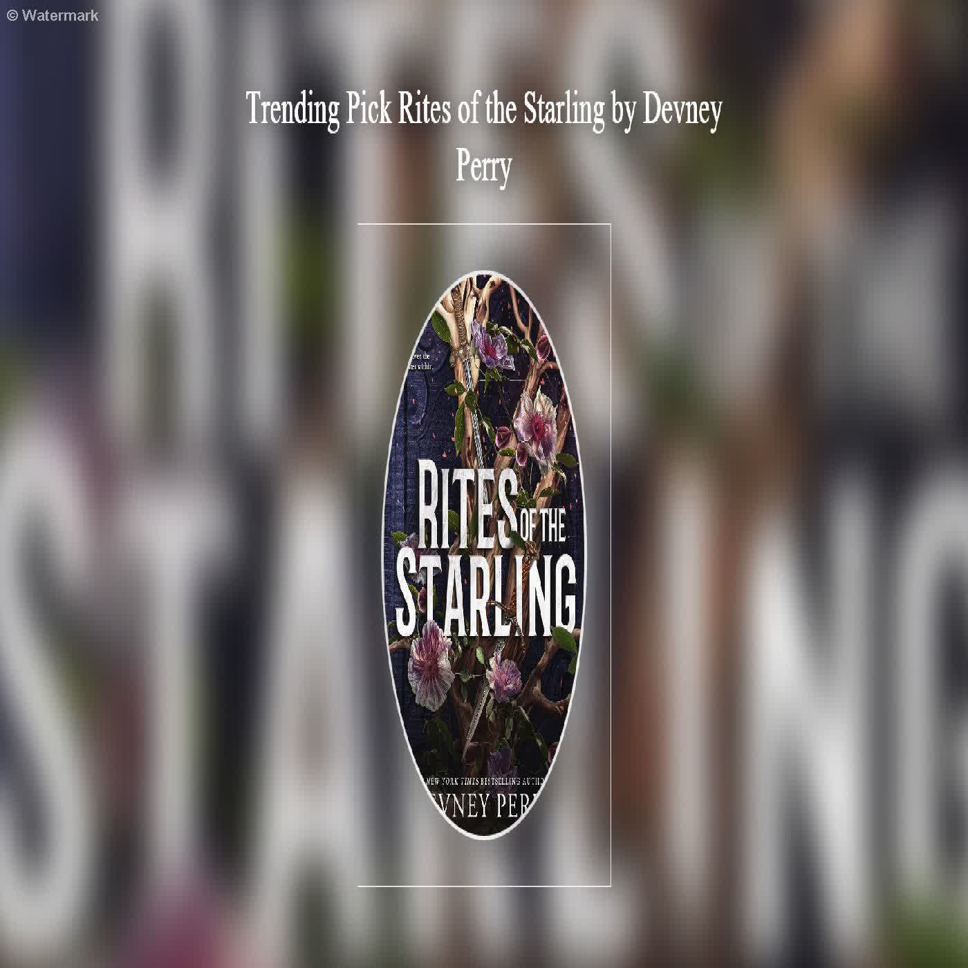  Trending Pick Rites of the Starling by Devney Perry  episode artwork