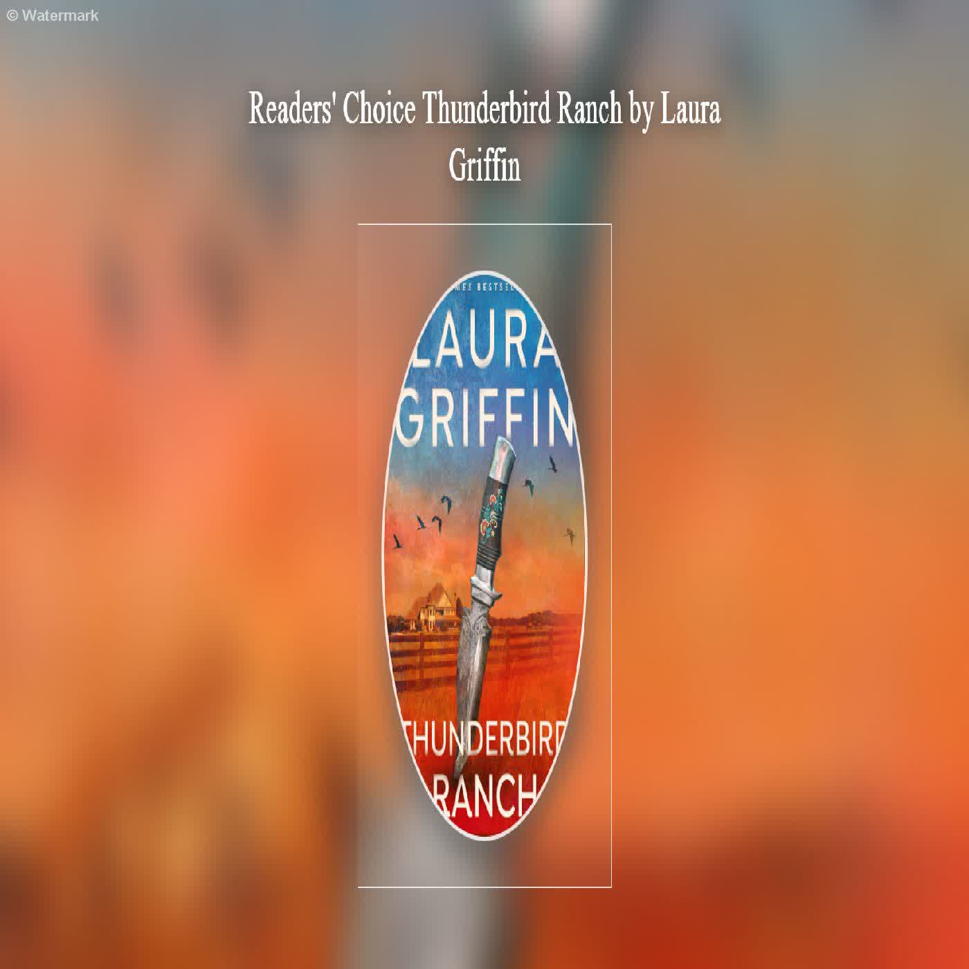  Readers' Choice Thunderbird Ranch by Laura Griffin  episode artwork