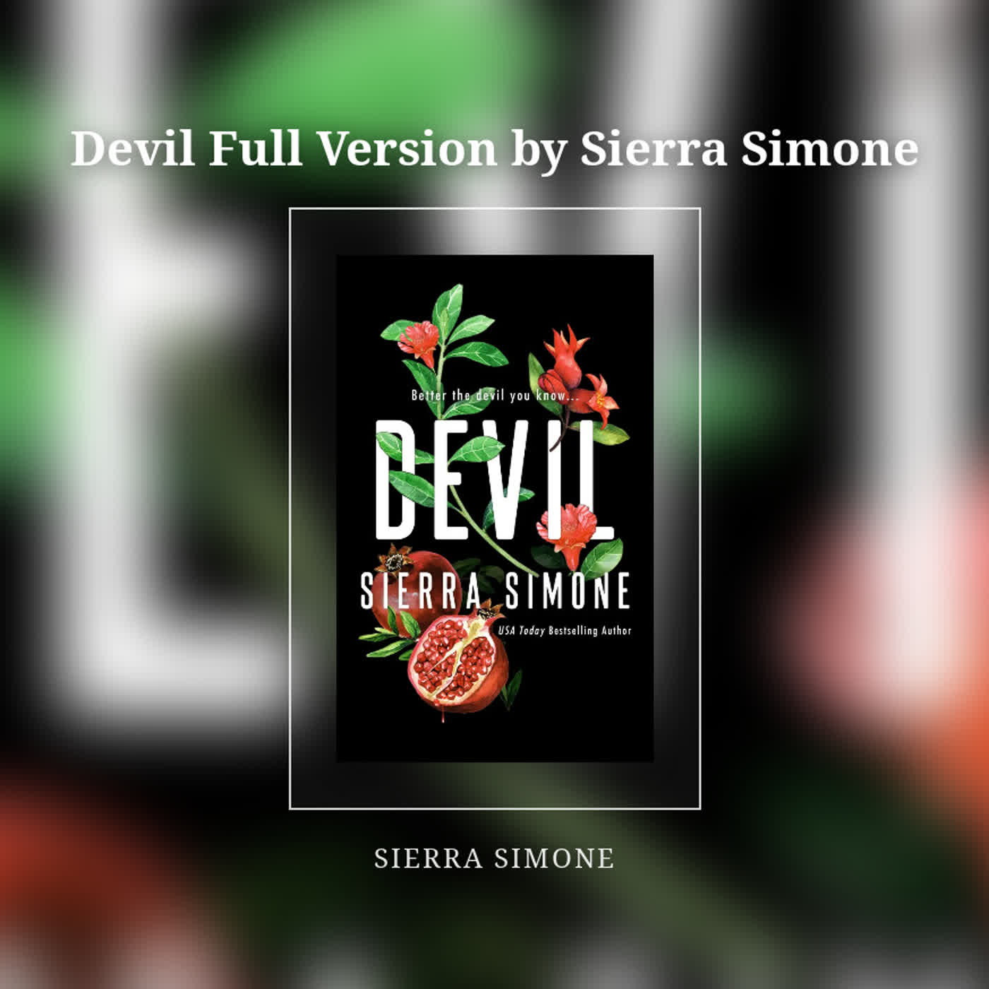 Devil Full Version by Sierra Simone episode artwork