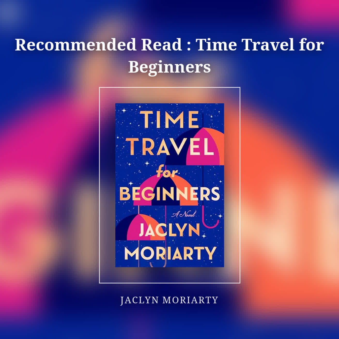 Recommended Read : Time Travel for Beginners episode artwork